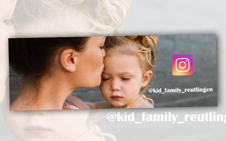 Neu auf Instagram: kid_family_reutlingen